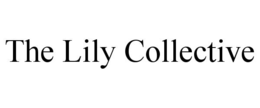 THE LILY COLLECTIVE