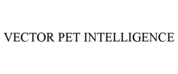 VECTOR PET INTELLIGENCE