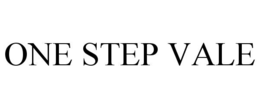 ONE STEP VALE