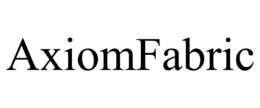 AXIOMFABRIC