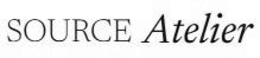 SOURCE ATELIER