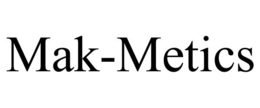 MAK-METICS
