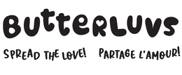 BUTTERLUVS SPREAD THE LOVE! PARTAGE L'AMOUR!