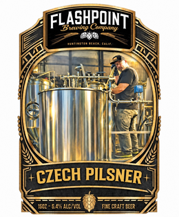 FLASHPOINT BREWING COMPANY HUNTINGTON BEACH, CALIF. CZECH PILSNER 16OZ - 6.4% ALC/VOL FINE CRAFT BEER