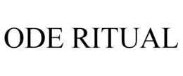 ODE RITUAL
