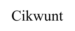 CIKWUNT