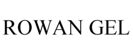 ROWAN GEL