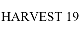 HARVEST 19