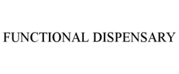FUNCTIONAL DISPENSARY