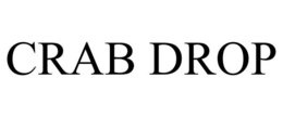CRAB DROP