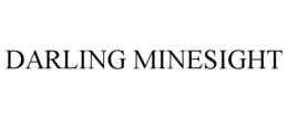 DARLING MINESIGHT
