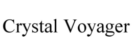 CRYSTAL VOYAGER