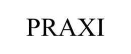 PRAXI