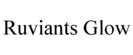 RUVIANTS GLOW