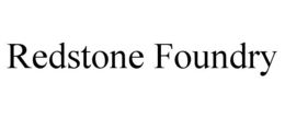 REDSTONE FOUNDRY