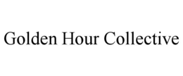 GOLDEN HOUR COLLECTIVE