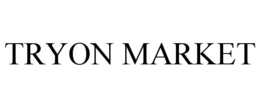 TRYON MARKET