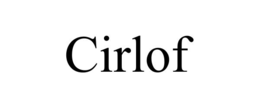 CIRLOF
