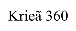 KRIEÃ 360