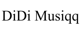 DIDI MUSIQQ