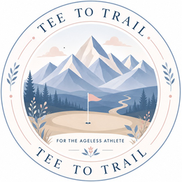 TEE TO TRAIL FOR THE AGELESS ATHLETE TEE TO TRAIL