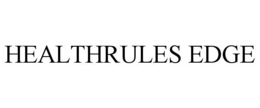 HEALTHRULES EDGE