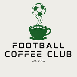 FOOTBALL COFFEE CLUB EST. 2026