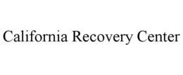 CALIFORNIA RECOVERY CENTER