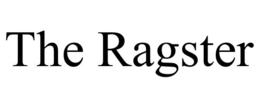 THE RAGSTER
