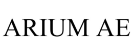 ARIUM AE