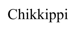 CHIKKIPPI