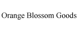 ORANGE BLOSSOM GOODS