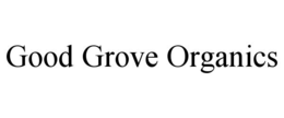 GOOD GROVE ORGANICS