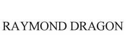 RAYMOND DRAGON