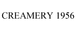 CREAMERY 1956