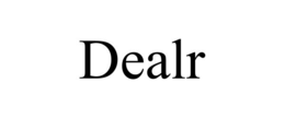 DEALR