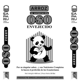ARROZ DE EXPORTACIÃN OSO ENVEJECIDO SAPARU FROM ECUADOR ARROZ OSO POR SU SINGULAR SABOR... Y SUS NUTRIENTES COMPLETOS LO HACEN EL PREFERIDO DE LOS ECUATORIANOS NET WEIGHT 400 OZ | PESO NETO 25 LBS PR