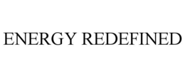ENERGY REDEFINED