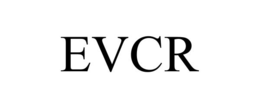 EVCR
