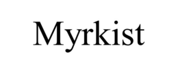 MYRKIST