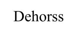 DEHORSS