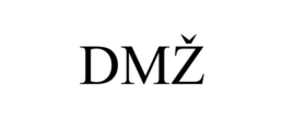 DMÅ½