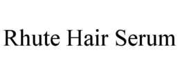 RHUTE HAIR SERUM