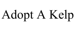 ADOPT A KELP