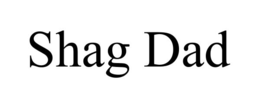 SHAG DAD
