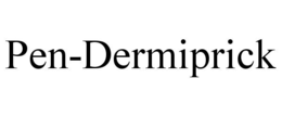 PEN-DERMIPRICK