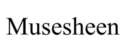 MUSESHEEN