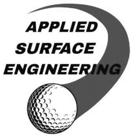 APPLIED SURFACE ENGINEERING