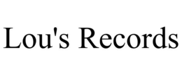 LOU'S RECORDS