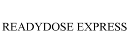 READYDOSE EXPRESS